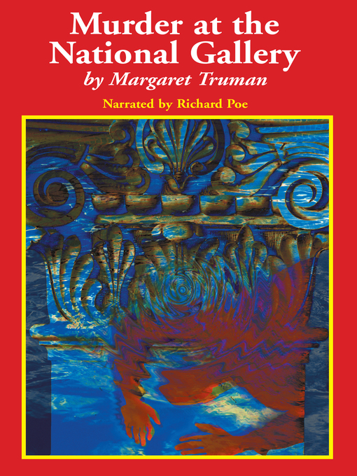 Title details for Murder at the National Gallery by Margaret Truman - Wait list
